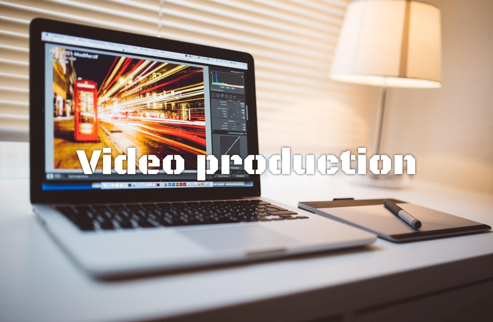 Video production